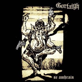 Gortaigh : Sé Amhrain